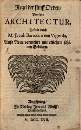 Regel der fünff Orden von der Architectur