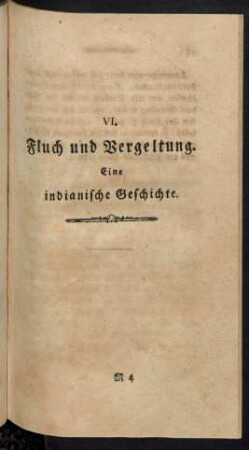 VI. Fluch und Vergeltung. Eine indianische Geschichte.