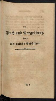 VI. Fluch und Vergeltung. Eine indianische Geschichte.