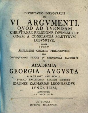 Diss. inaug. de vi argumenti, quod ad tuendam Christianae religionis divinam originem a constantia martyrum desumitur