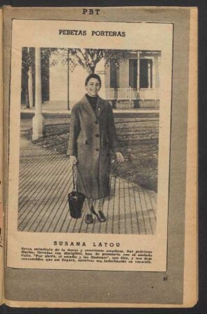 Susana Latou, joven estudista de la danza y consciente estudiosa [...] : Pebetas porteñas