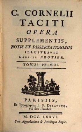 C. Cornelii Taciti Opera. 1, [Praefatio, testimonia, annales I - IV]