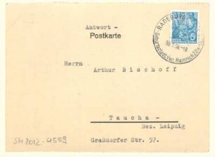 Maschinenschriftlich beschriebene Postkarte vom Heimatmuseum Radeburg, m.e.U. Selbmann, an Arthur Bischoff betr. Bestätigung Radeburgs als Geburtsstadt Heirnich Zilles