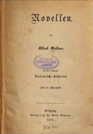 Novellen : Von Alfred Meissner. 1