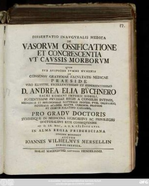 Dissertatio Inavgvralis Medica De Vasorvm Ossificatione Et Concrescentia Vt Cavssis Morborvm