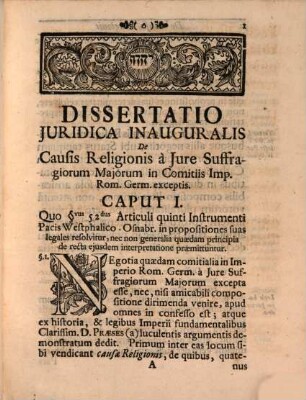 Dissertatio Juridica Inauguralis De Causis Religionis A Jure Suffragiorum Majorum In Comitiis Imperii Rom. Germ. Exceptis