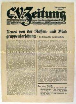 Wochenblatt des Central-Vereins deutscher Staatsbürger jüdischen Glaubens "C.V.-Zeitung" u.a. über "Rassen- und Blutgruppenforschung"