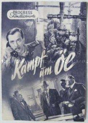 Progress-Filmillustrierte zu dem ungarischen Spielfilm "Kampf um Öl"