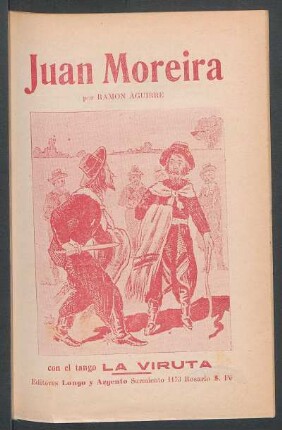 Juan Moreira : con el tango "La viruta"