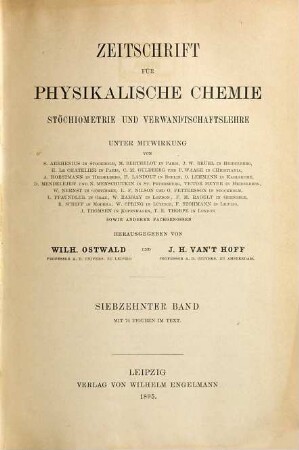 Zeitschrift für physikalische Chemie. 17. 1895