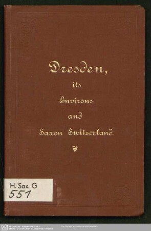 Short and practical guide to the environs of Dresden and Saxon Switzerland : with maps for tourists