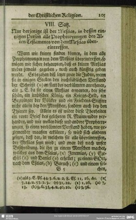 VIII. Nur derjenige ist der Meßias, in dessen eintzigen Person alle Propheceyungen des Alten Testaments von dem Meßias übereintreffen