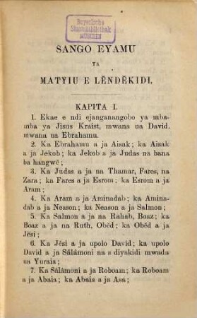 The gospel according to Matthew, transl. into the Benga language by G. MacQueen, and with the other gospels rev. and harmonized by Robert Hamill Nassau : Sango eyamu ya Matyiu e Lĕndĕkidi. Gaboon and Corisco mission, West Africa