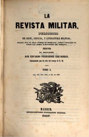 La revista militar : periódico de arte, ciencia y literatura militar, 1. 1847