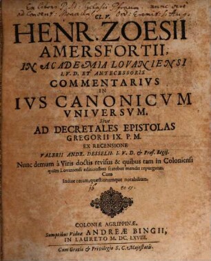 Commentarius in ius canonicum universum, sive ad decretales epistolas Gregorii IX. P.M.