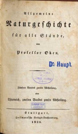 Allgemeine Naturgeschichte für alle Stände. 5,2, Thierreich ; 2, 2