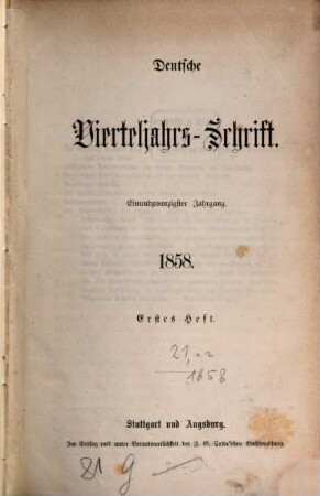 Deutsche Vierteljahrs-Schrift. 1858,1/2 = Jg. 21