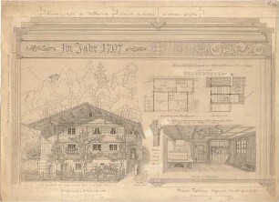 Thiersch, August ; Bauaufnahmen (deutsche Bauernhäuser u.a.) - Haus Zuderell in Schruns (Grundriss Hauptgeschoss, Perspektive, Schnitt); Wohnstube (Perspektive); Deckentäfelung in der Wohnstube (Schnitt)