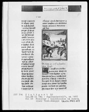 Gaston Phoebus und Kaiser Friedrich II. — ---, Folio 3recto-97verso---, Folio ---Auf der Hirschjagd, Anschleichen im Schutz einer Tierattrappe, Folio 93recto