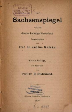 Der Sachsenspiegel : Nach der ältesten Leipziger Handschrift