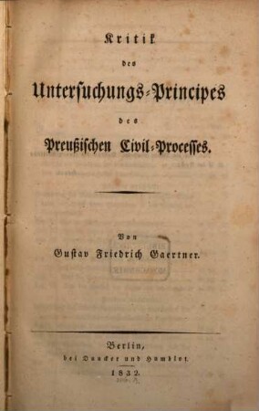 Kritik des Untersuchungs-Princips des Preußischen Civil-Processes