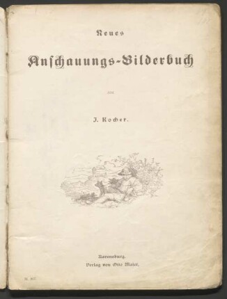 Neues Anschauungs-Bilderbuch