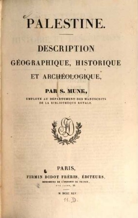 Paléstine : description géographique, historique et archéologique