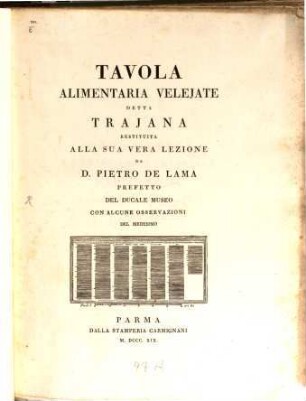 Tavola alimentaria Velejate, detta Trajana : restituta alla sua vera lezione