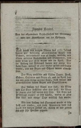 Zweytes Kapitel. Von der allgemeinen Beschaffenheit der Witterung und den Krankheiten vor der Epidemie.