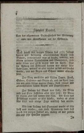 Zweytes Kapitel. Von der allgemeinen Beschaffenheit der Witterung und den Krankheiten vor der Epidemie.