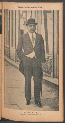 Dr. Carlos M. Coll, presidente del Concejo Deliberante - [Retrato] : Transeúntes conocidos
