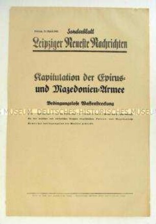 Sonderblatt der "Leipziger Neuesten Nachrichten" zur Kapitulation der jugoslawischen Armee in Mazedonien