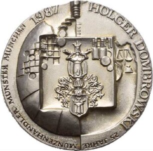 Medaille von Victor Huster zum 25-jährigen Berufsjubiläum des Münzhändlers Holger Dombrowski