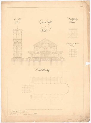 Kirche: Querschnitt der Kirche und des Turmes, Grundriss der Balkenlage des Chors und des Turmes 4.OG und Dach, Maßstabsleiste