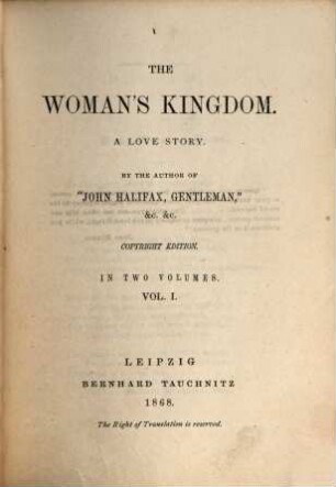 The woman's kingdom : a love story, 1