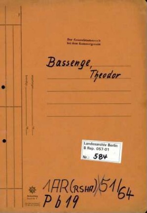 Personenheft Theodor Bassenge (*27.09.1912), SS-Obersturmführer