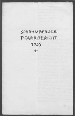 Schramberg mit Lauterbach: Pfarrbericht 1935