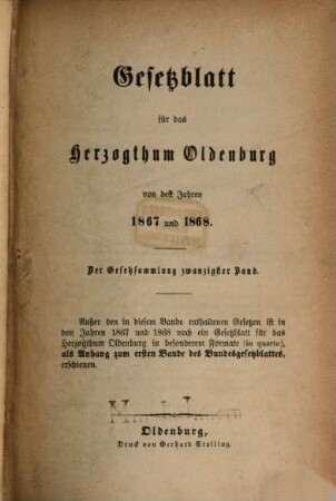 Gesetzblatt für das Herzogtum Oldenburg : von den Jahren .... 20. 1867/68