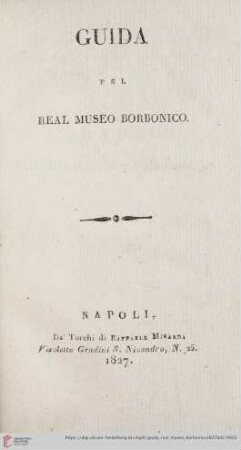 Par. 2.a: Guida Pel Real Museo Borbonico: Quadri. (Gallerie a sinistra delle scale.)