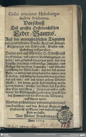 Cedri anicianae Habsburgo-Austriae prodromus : Vorschuß deß großen österreichischen Leder-Baums auß den Tugenden der Ertzhertzogen von Österreich ... auffgerichtet