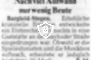 Nach viel Aufwand nur wenig Beute