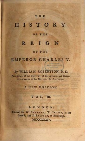 The History of the Reign of the Emperor Charles V.. Vol. 3