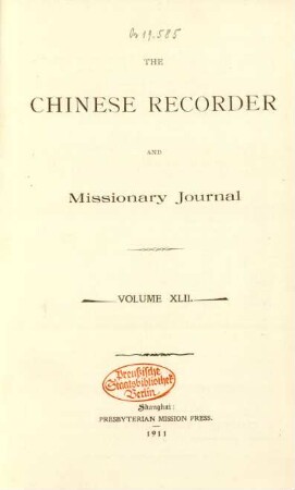 42.1911: The Chinese recorder and missionary journal