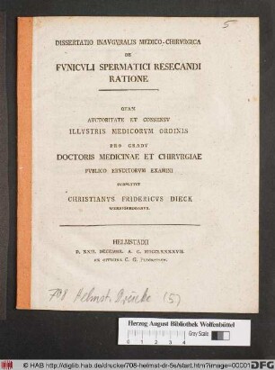 Dissertatio Inavgvralis Medico-Chirvrgica De Fvnicvli Spermatici Resecandi Ratione