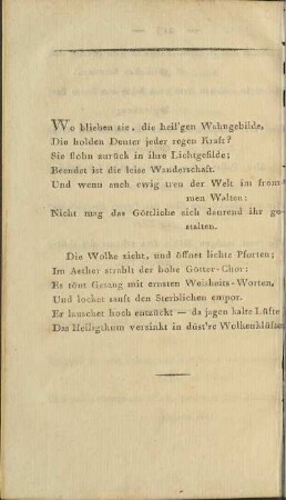 Wo blieben sie, die heil'gen Wahngebilde, ...