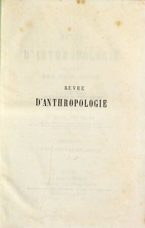 Revue d'anthropologie. 13 = 2. Sér., T. 7. 1884