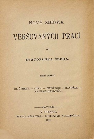 Nová sbírka veršovaných prací od Svatopluka Čecha, 3 = 30