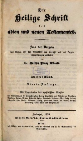 Die Heilige Schrift des alten und neuen Testamentes : aus der Vulgata mit Bezug auf den Grundtext, 2