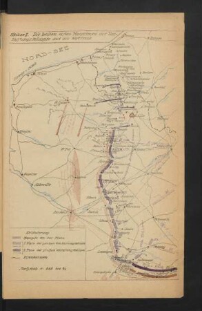 Skizze II. Die beiden ersten Hauptfacen der Umfassungskämpfe auf der Westfront