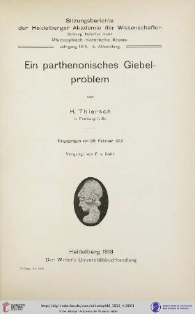 1913, 4. Abhandlung: Sitzungsberichte der Heidelberger Akademie der Wissenschaften, Philosophisch-Historische Klasse: Ein parthenonisches Giebelproblem